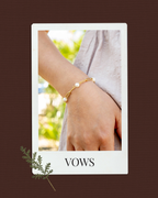 Vows Bracelet